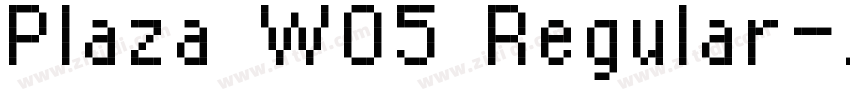 Plaza W05 Regular字体转换